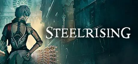 Steelrising Bastille Edition