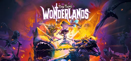 Tiny Tina's Wonderlands: Chaotic Great Edition