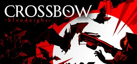 CROSSBOW: Bloodnight