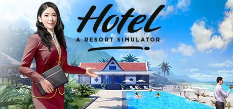 Hotel: A Resort Simulator | Lake Edition