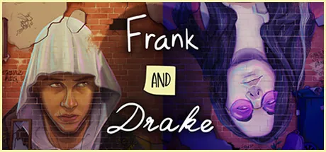 Frank and Drake - Special Edition