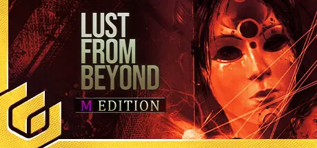 Lust from Beyond (M Edition)