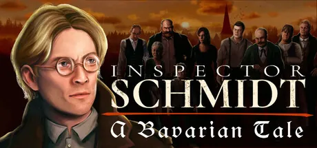 Inspector Schmidt: A Bavarian Tale