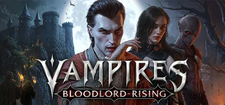 Vampires: Bloodlord Rising | Ultimate Edition