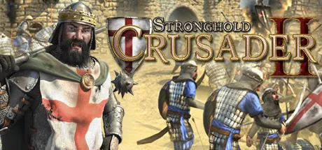 Stronghold Crusader 2 (Special Edition)
