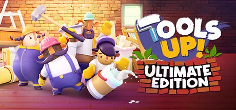 Tools Up! (Ultimate Edition)