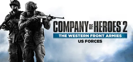 Company of Heroes 2: The Western Front Armies - US Forces