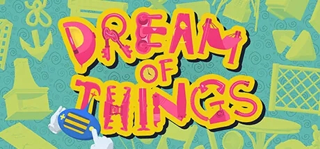Dream of Things