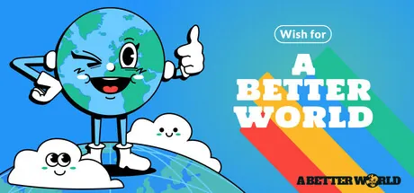 A Better World