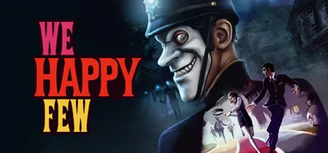 We Happy Few (Deluxe Edition)