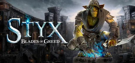 Styx: Blades of Greed | Quartz Edition