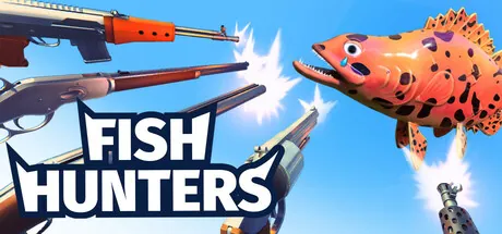 Fish Hunters: Most Lethal Fishing Simulator