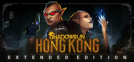Shadowrun: Hong Kong Extended Edition