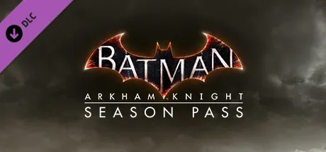 Batman: Arkham Knight Season Pass (DLC для Batman™: Arkham Knight)