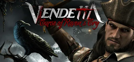Vendetta - Curse of Raven's Cry (Deluxe Edition)