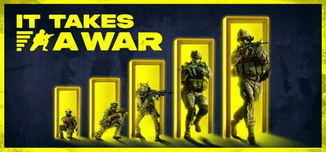 It Takes a War