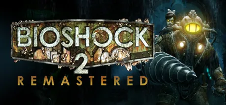 Bioshock 2 Remastered