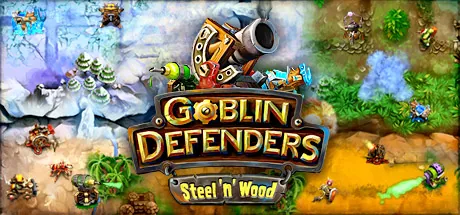 Goblin Defenders: Steeln Wood