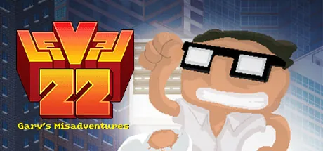 Level 22: Gary’s Misadventure