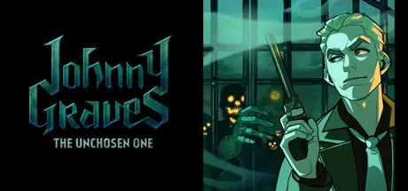 Johnny GravesThe Unchosen One
