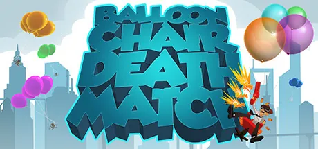 Balloon Chair Death Match VR