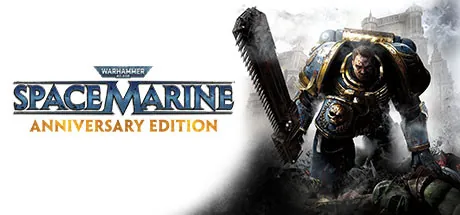 Warhammer 40.000: Space Marine (Anniversary Edition)