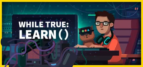 while True: learn