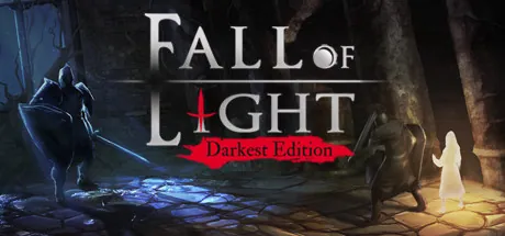 Fall of Light (Darkest Edition)