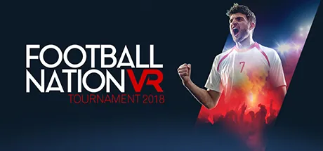 Football Nation [VR] Tournament 2018