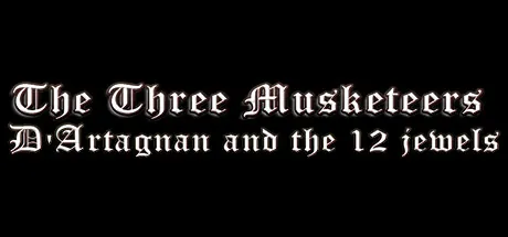 The Three Musketeers: D'Artagnan & the 12 Jewels