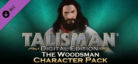 Talisman Character - Woodsman (DLC для Talisman: Digital Classic Edition)